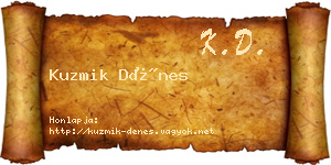 Kuzmik Dénes névjegykártya
